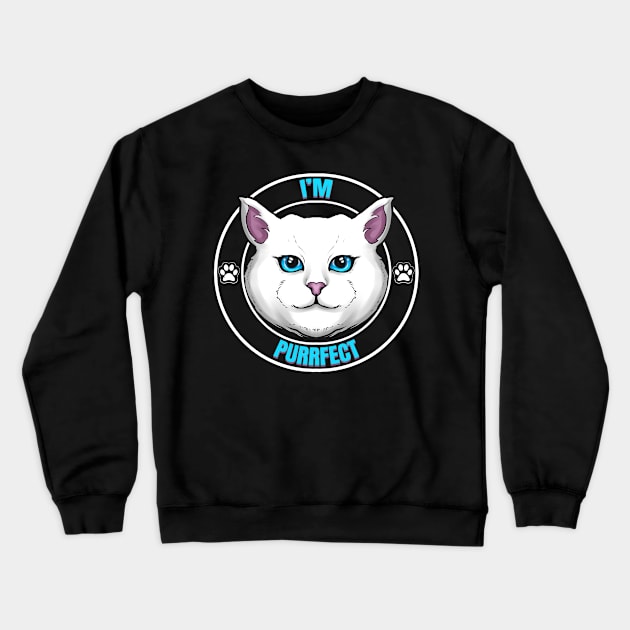 Logo White Cat Saying I'm Purrfect Perfect On Purrsday Crewneck Sweatshirt by SinBle